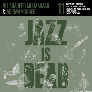 YOUNGE, ADRIAN  &  MUHAMMAD, ALI SHAHEED - JAZZ IS DEAD 011 (COLORED VINYL) 163891