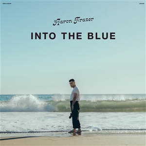 FRAZER, AARON - INTO THE BLUE 163956